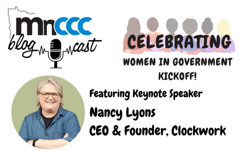 MnCCC Blogcast logo on a white background with Celebrating Women in Government and a photo of Nancy Lyons